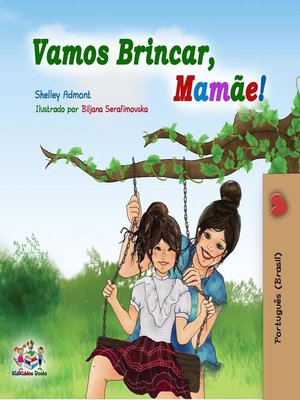 cover image of Vamos Brincar, Mamãe!